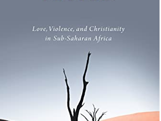 Book Discussion on Who Are My People? Love, Violence, and Christianity in Sub-Saharan Africa